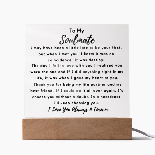 To My Soulmate | Acrylic Square Plaque