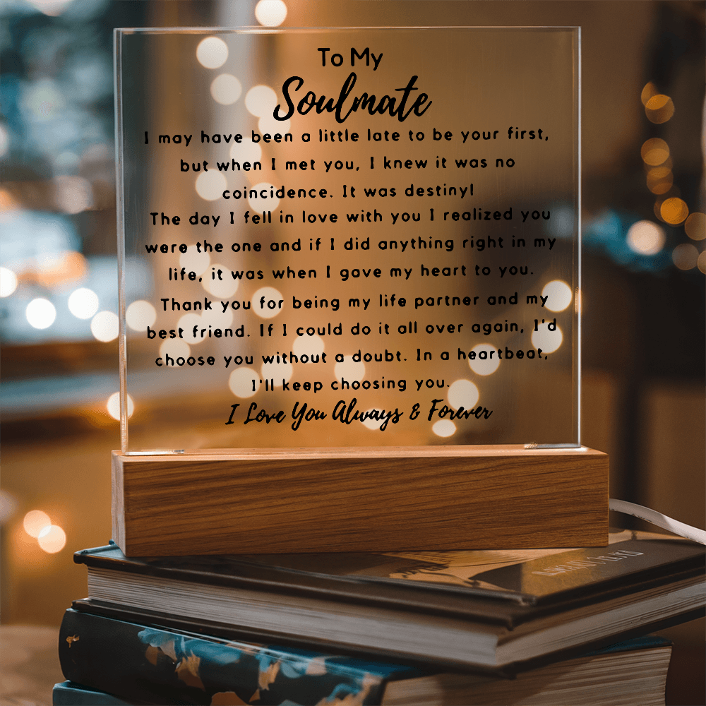 To My Soulmate | Acrylic Square Plaque