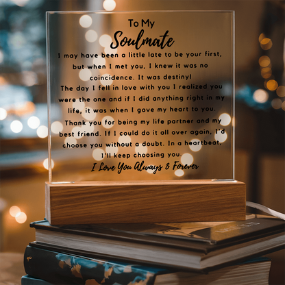 To My Soulmate | Acrylic Square Plaque