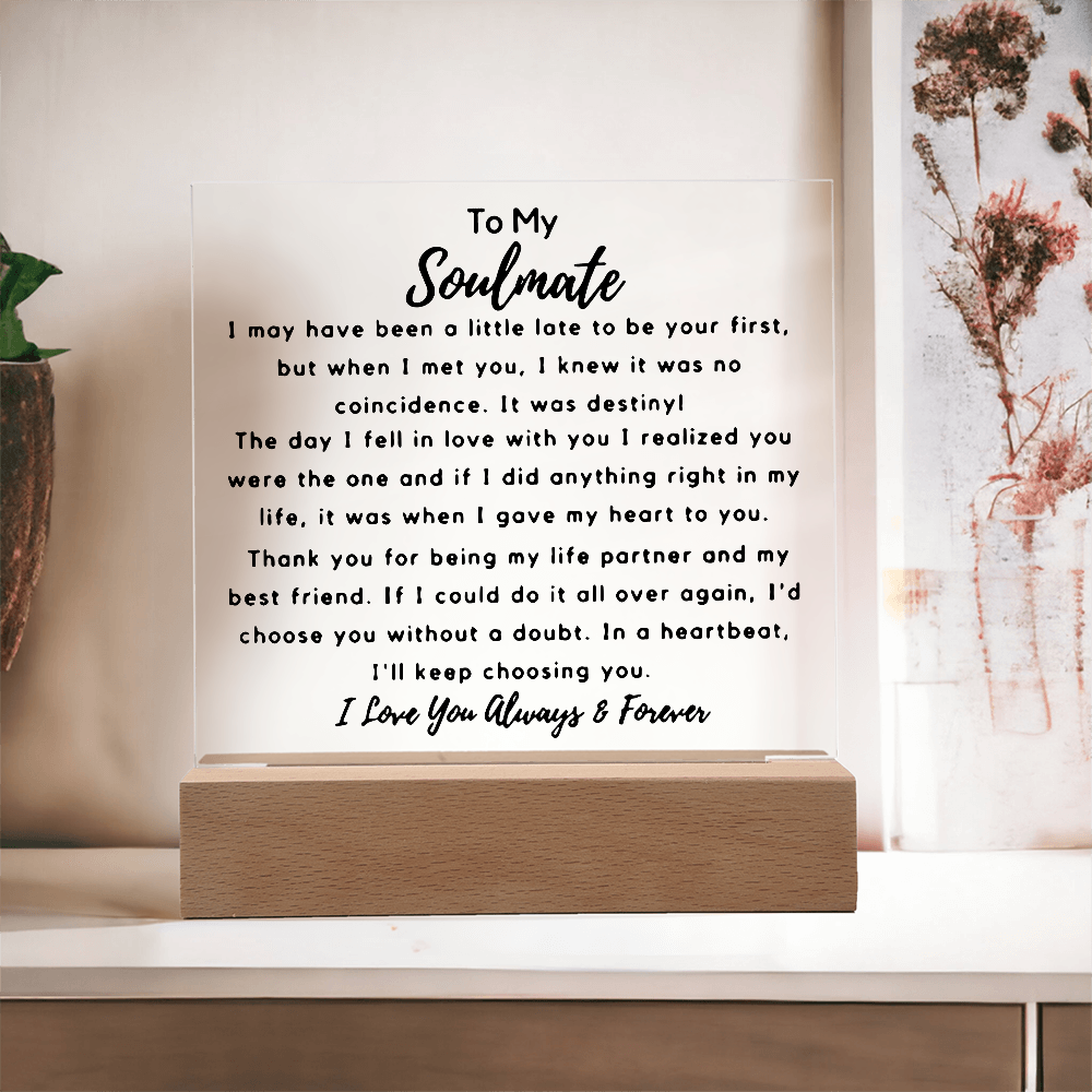 To My Soulmate | Acrylic Square Plaque