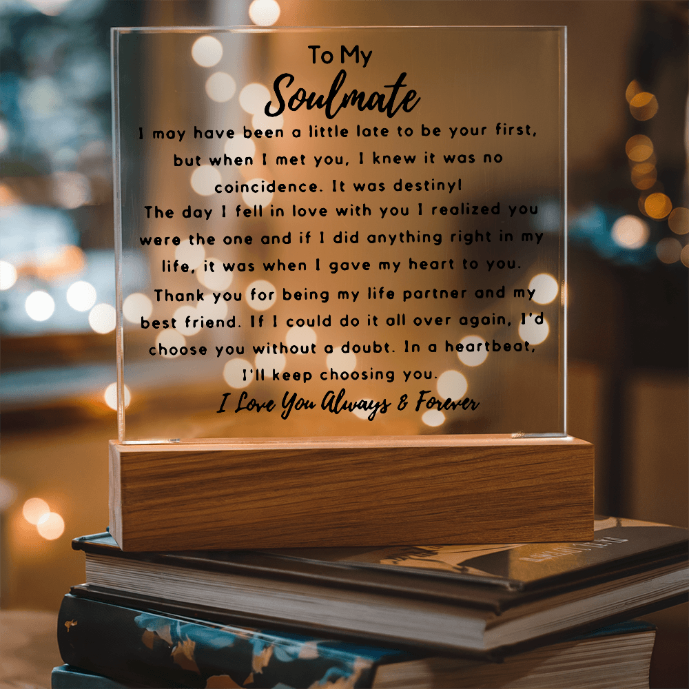 To My Soulmate | Acrylic Square Plaque
