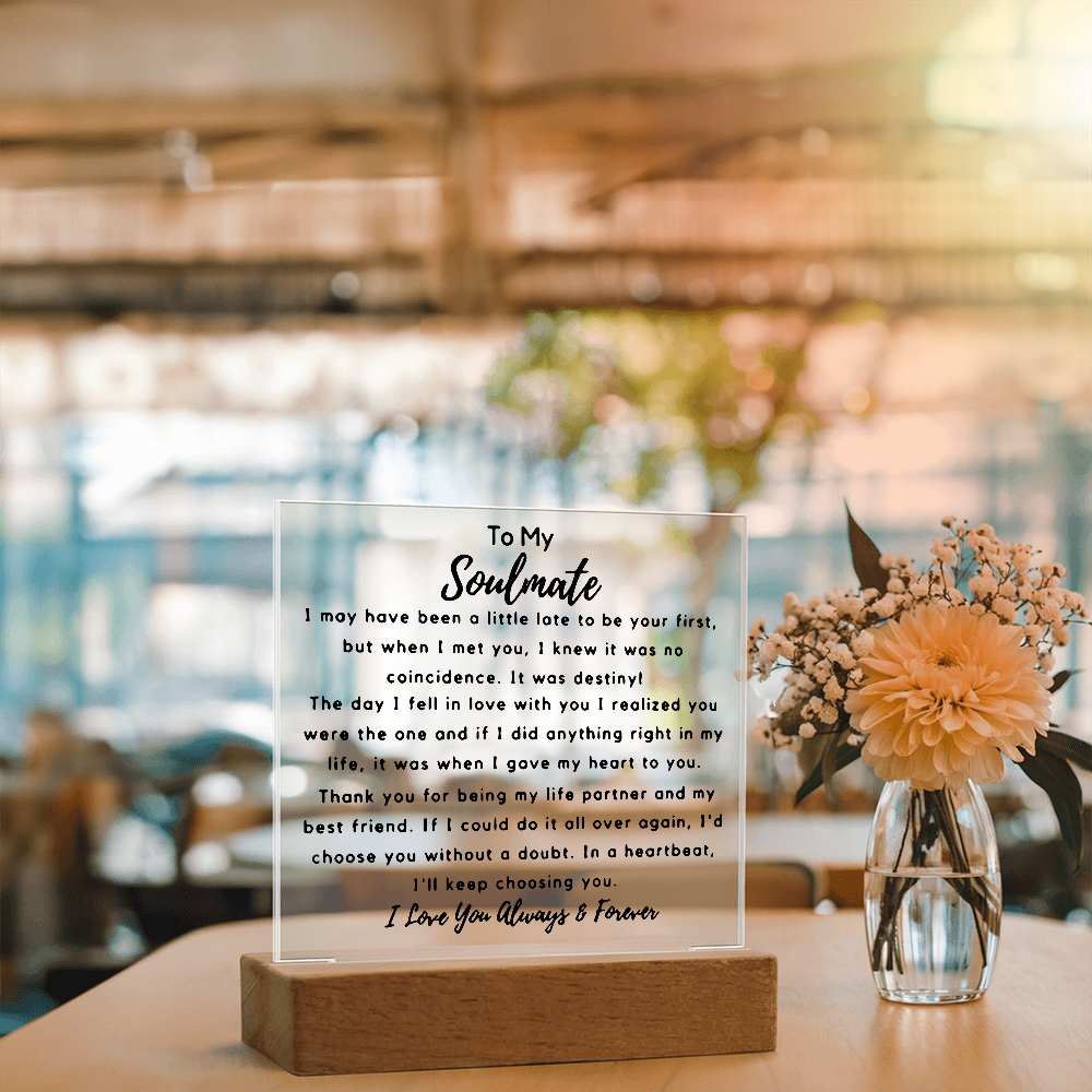 To My Soulmate | Acrylic Square Plaque